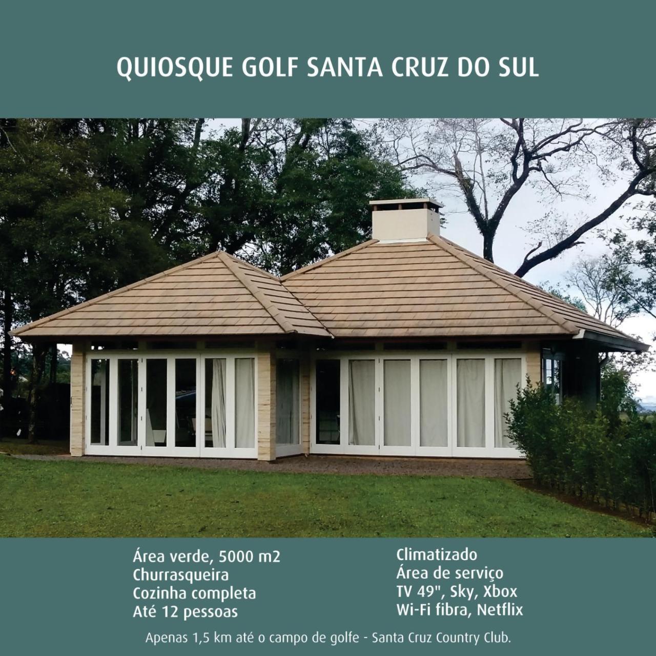 Willa Quiosque Golf Santa Cruz Do Sul Zewnętrze zdjęcie